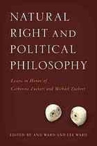 cover of the book Natural Right and Political Philosophy : Essays in Honor of Catherine Zuckert and Michael Zuckert.