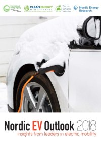 cover of the book Nordic EV outlook 2018 : insights from leaders in electric mobility.