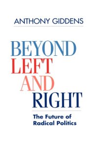 cover of the book Beyond Left and Right: The Future of Radical Politics