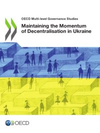 cover of the book Maintaining the Momentum of Decentralisation in Ukraine