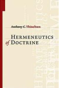 cover of the book The hermeneutics of doctrine