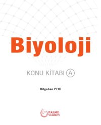 cover of the book Palme Yayınları - YKS Biyoloji Konu Anlatımlı A 2018-2019