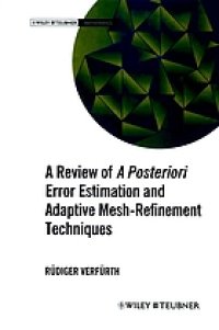 cover of the book A review of a posteriori error estimation and adaptive mesh-refinement techniques