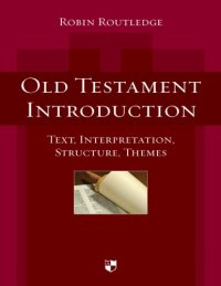 cover of the book Old Testament introduction : text, interpretation, structure, themes