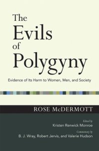 cover of the book The Evils of Polygyny: Evidence of Its Harm to Women, Men, and Society