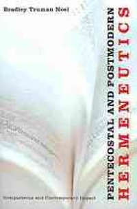 cover of the book Pentecostal and postmodern hermeneutics : comparisons and contemporary impact