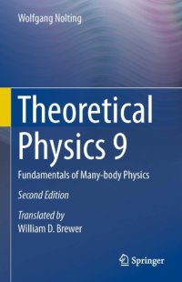 cover of the book Theoretical physics 9 - Fundamentals of many-body physics