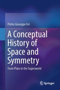 cover of the book A conceptual history of space and symmetry