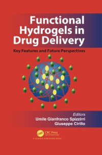 cover of the book Functional Hydrogels in Drug Delivery: Key Features and Future Perspectives