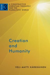 cover of the book Creation and Humanity: 3