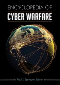 cover of the book Encyclopedia of Cyber Warfare