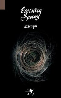 cover of the book Eternity by the Stars: An Astronomical Hypothesis