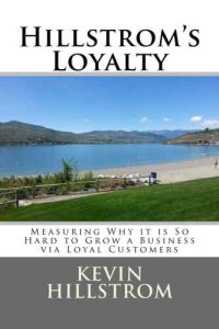 cover of the book Hillstrom’s Loyalty: Measuring Why It Is So Hard To Grow a Business via Loyal Customers