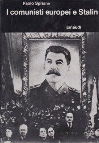 cover of the book I comunisti europei e Stalin