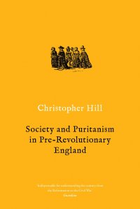 cover of the book Society and Puritanism in Pre-revolutionary England