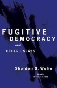 cover of the book Fugitive Democracy: And Other Essays