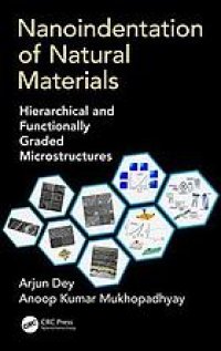 cover of the book Nanoindentation of natural materials : hierarchical and functionally graded microstructures