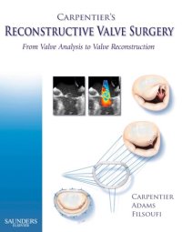 cover of the book Carpentier’s Reconstructive Valve Surgery