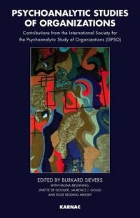 cover of the book Psychoanalytic Studies of Organizations: Contributions from the International Society for the Psychoanalytic Study of Organizations