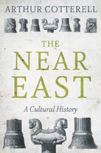 cover of the book The Near East: A Cultural History