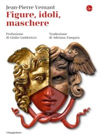 cover of the book Figure, idoli, maschere