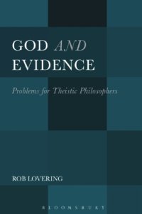 cover of the book God and Evidence Problems for Theistic Philosophers