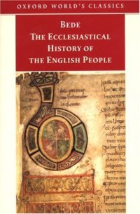 cover of the book The Ecclesiastical History of the English People; The Greater Chronicle; Letter to Egbert