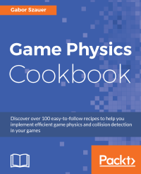 cover of the book Game Physics Cookbook