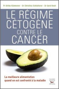 cover of the book Le régime cétogène contre le cancer