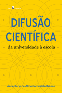 cover of the book Difusão científica - da universidade à escola