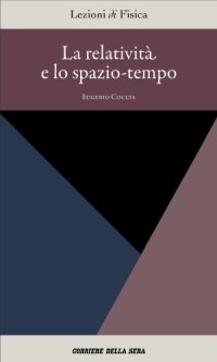 cover of the book La relatività e lo spazio-tempo