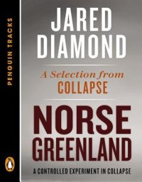 cover of the book Norse Greenland: A Controlled Experiment in Collapse