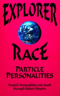 cover of the book Explorer Race: Particle Personalities