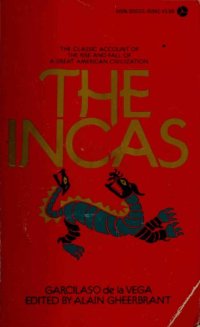 cover of the book The Incas: The Royal Commentaries of the Inca