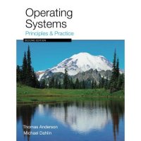 cover of the book [INCOMPLETE ]Operating Systems: Principles and Practice, 2nd Edition