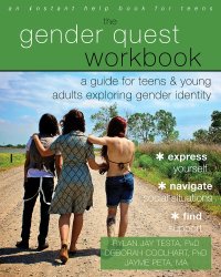 cover of the book The Gender Quest Workbook: A Guide for Teens and Young Adults Exploring Gender Identity