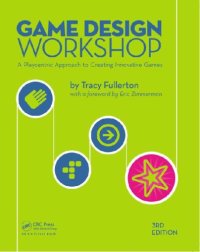 cover of the book Game Design Workshop, 3rd Edition