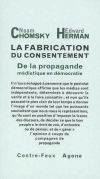 cover of the book La fabrication du consentement : De la propagande médiatique en démocratie