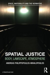 cover of the book Spatial Justice: Body, Lawscape, Atmosphere