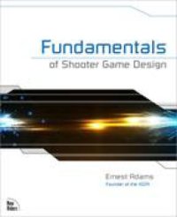 cover of the book Fundamentals of Shooter Game Design