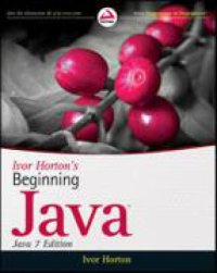 cover of the book Ivor Horton’s Beginning Java®, Java 7 Edition