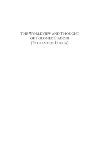 cover of the book The Worldview and Thought of Tolomeo Fiadoni (Ptolemy of Lucca)