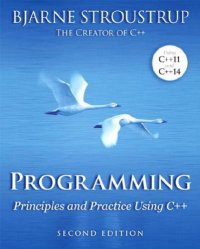 cover of the book Programming Principles and Practice Using C++ 2nd Edition