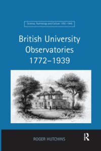 cover of the book British University Observatories 1772-1939