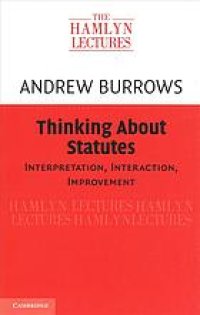 cover of the book Thinking about statutes : interpretation, interaction, improvement