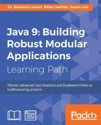 cover of the book Java 9: Building Robust Modular Applications