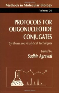 cover of the book Protocols for Oligonucleotide Conjugates: Synthesis and Analytical Techniques