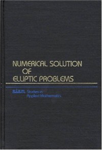 cover of the book Numerical Solution of Elliptic Problems