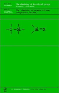 cover of the book The chemistry of organic silicon compounds