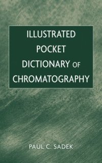 cover of the book Illustrated pocket dictionary of chromatography